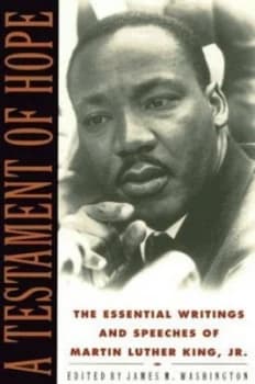 A testament of hope by Martin Luther King Jr.