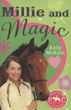 Millie and Magic by Kelly Mckain Book