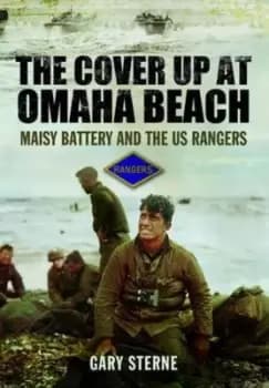 The cover up at Omaha Beach by Gary Sterne