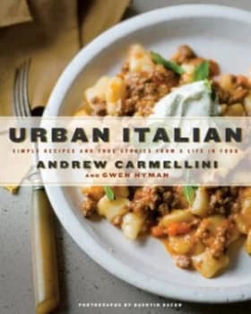 Urban Italian by Andrew Carmellini Hardback