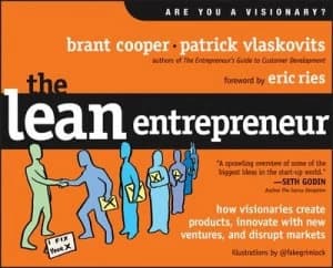 The Lean Entrepreneur by Brant Cooper Hardback