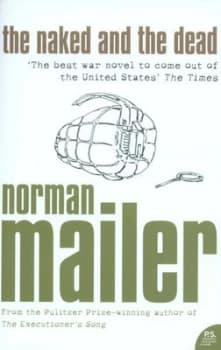 The Naked and the Dead by Norman Mailer Paperback