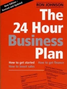 The 24 Hour Business Plan by Ron Johnson Paperback