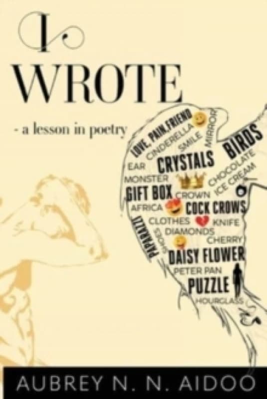 I Wrote - A Lesson in Poetry Paperback / softback