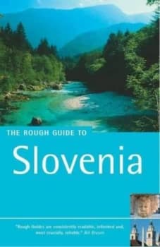 The Rough Guide to Slovenia by Norm Longley Paperback