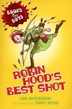 Robin Hoods Best Shot by Ian Whybrow Paperback