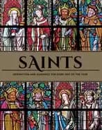 saints inspiration and guidance for every day of the year book of saints re