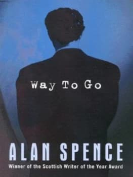 Way to Go by Alan Spence Paperback