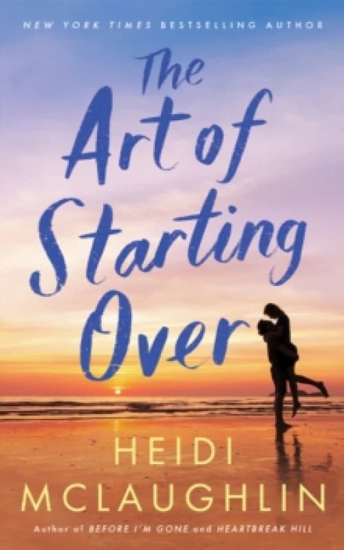 The Art of Starting Over Paperback / softback