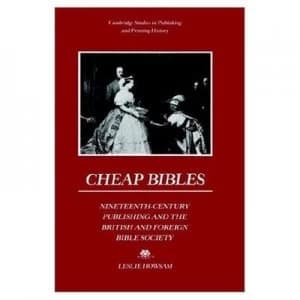 Cheap Bibles by Leslie Howsam Paperback