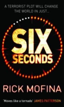 Six Seconds by Rick Mofina Paperback
