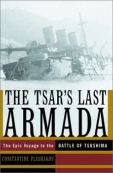 The Tsars Last Armada by Constantine Pleshakov Paperback