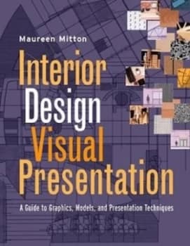 Interior Design Visual Presentation by Maureen Mitton Paperback