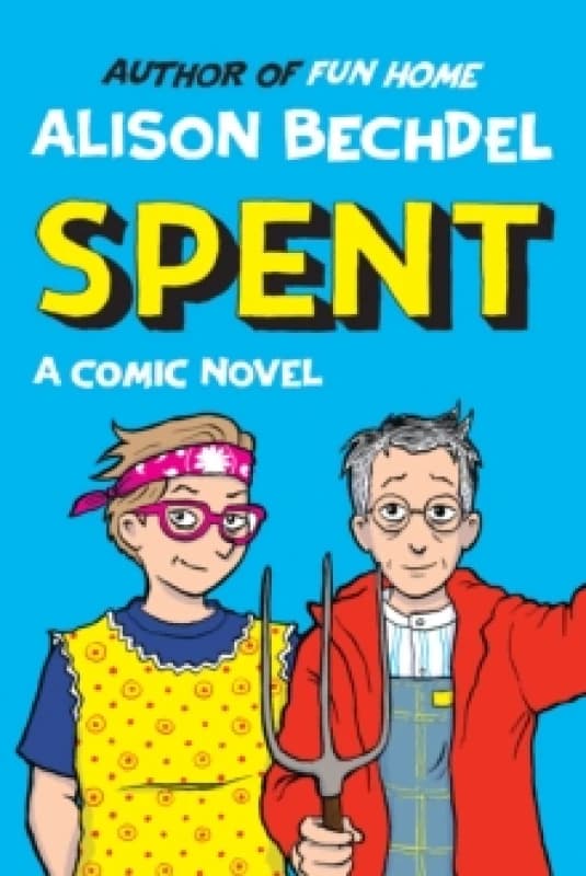 Spent : A Comic Novel Hardback