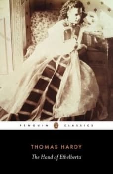 The Hand of Ethelberta by Thomas Hardy Book