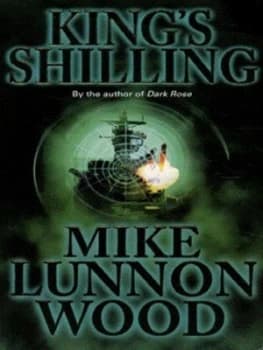Kings Shilling by Mike Lunnon-Wood Paperback