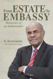 From Estate to Embassy : Memories of an ambassador