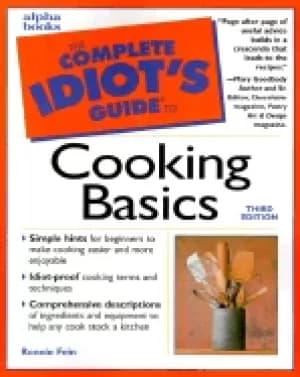 complete idiots guide to cooking basics third edition