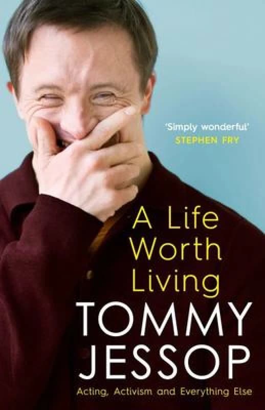 A Life Worth Living. Hardback. By Tommy Jessop Books