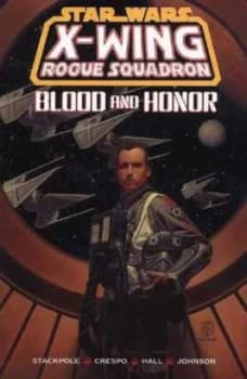 Blood and Honor by Michael a Stackpole and Steve Crespo Paperback