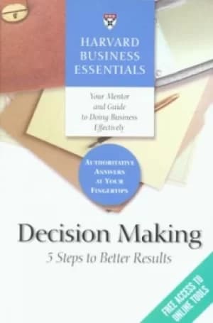 Decision making by Harvard Business School