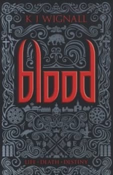 Blood by K. J. Wignall Book