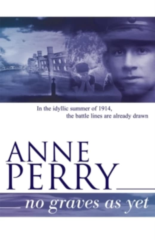 No Graves as Yet. Paperback. By Anne Perry Books