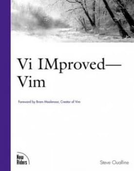 Vi Improved Vim by Steve Oualline Paperback