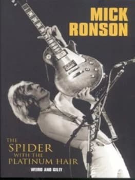 Mick Ronson by Weird and Gilly Paperback
