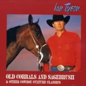 Ian Tyson - Old Corrals & Sage Brush CD Album - Used