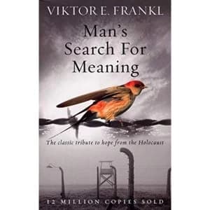 Mans Search For Meaning: The classic tribute to hope from the Holocaust by Viktor E. Frankl (Paperback, 2008)