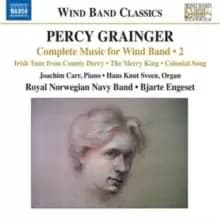 Grainger: Complete Music for Wind Band