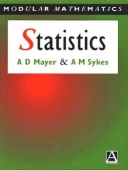 Statistics by A. D Mayer and A. M Sykes Paperback