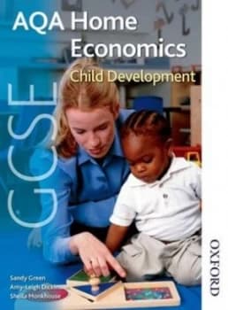 Aqa Gcse Home Economics. Child Development by Sandy Green Book