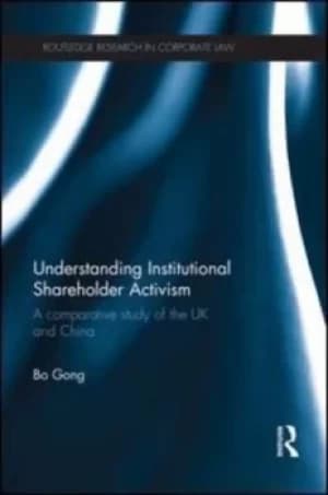 Understanding institutional shareholder activism by Bo Gong