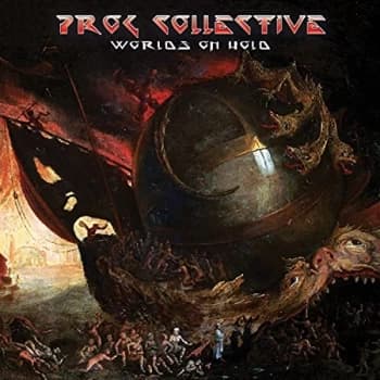 The Prog Collective - Worlds On Hold CD