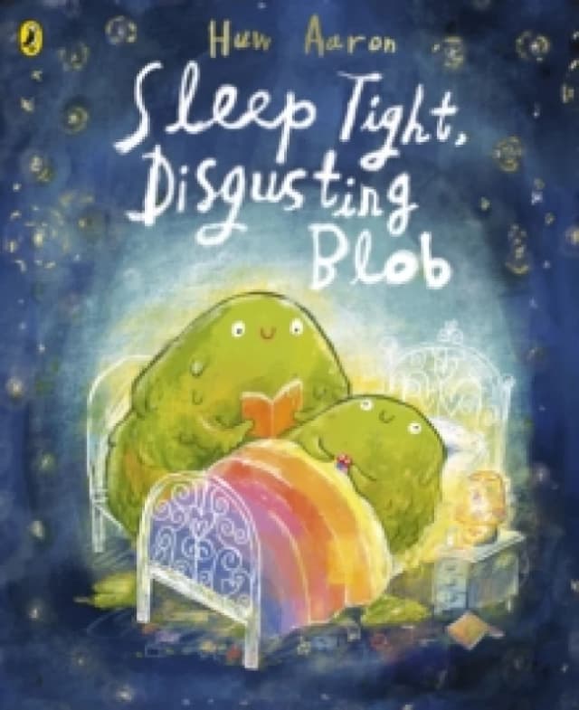 Sleep Tight, Disgusting Blob Paperback / softback