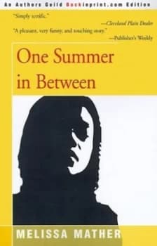 One Summer in between by Melissa Mather Paperback