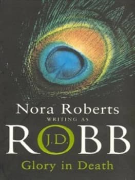 Glory in Death by J. D. Robb Paperback