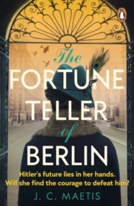 The Fortune Teller of Berlin. Paperback. By J C Maetis Books