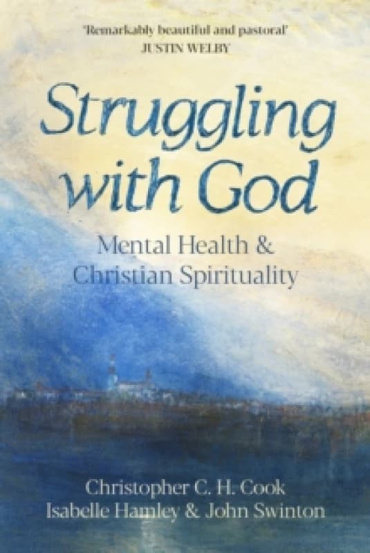 Struggling With God. Paperback. By Chris Cook, Isabelle Hamley, John Swinton Books