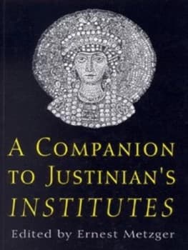 A Companion to Justinians Institutes Paperback