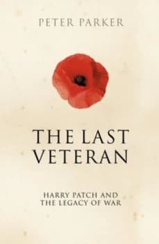The Last Veteran by Peter Parker Hardback
