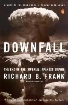 Downfall by Richard B. Frank