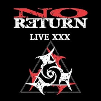No Return - Live XXX CD