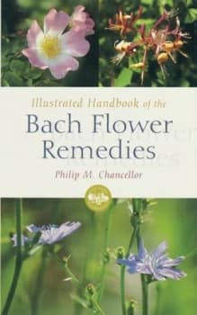 Handbook of the Bach Flower Remedies by P M Chancellor Paperback