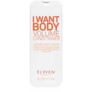 Eleven Australia I Want Body Volume Conditioner for Fine Hair 300ml