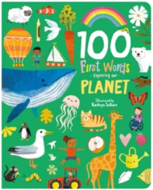 100 First Words Exploring Our Planet (Cased) Board book