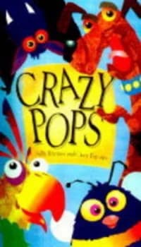 Crazy Pops by Keith Faulkner and Jonathan Lambert Hardback