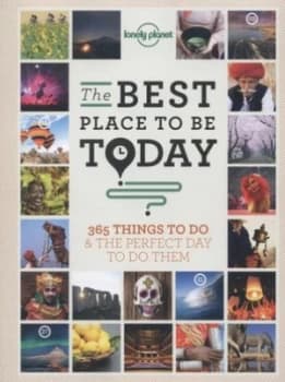 The Best Place to Be Today by Lonely Planet Paperback